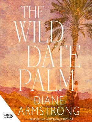cover image of The Wild Date Palm